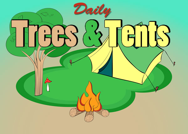 Daily Trees & Tents
