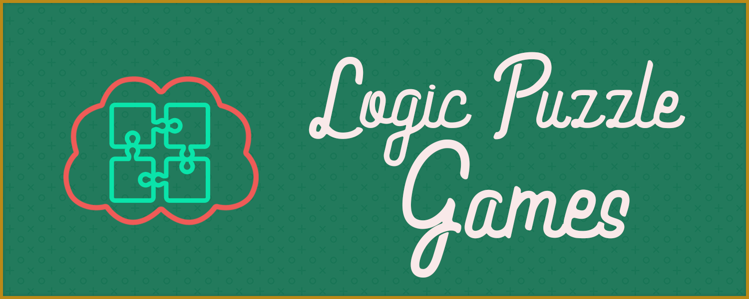 Logic Puzzle Games.